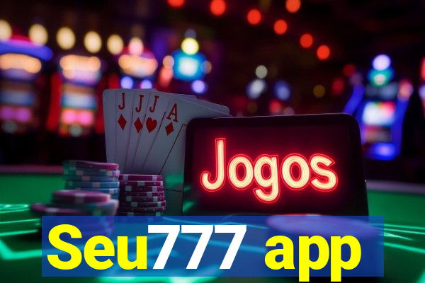 Seu777 app